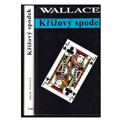 Křížový spodek - Edgar Wallace (1994, Gabi)