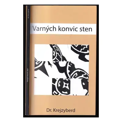 Varných konvic sten - Krejzyber (2015, Pavel Mervart)