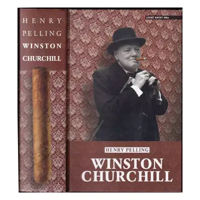 Winston Churchill - Henry Pelling (2006, Levné knihy KMa)