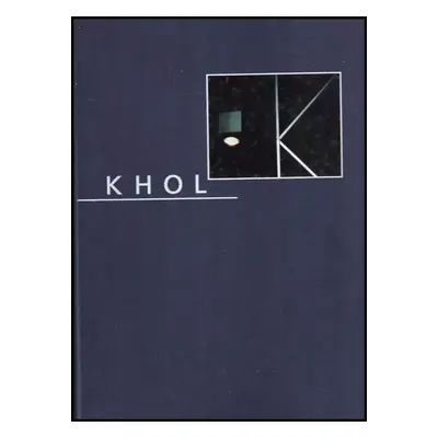 Miroslav Khol : [fotografická publikace - Miroslav Khol, Miroslav Khol (1998, Moraviapress)