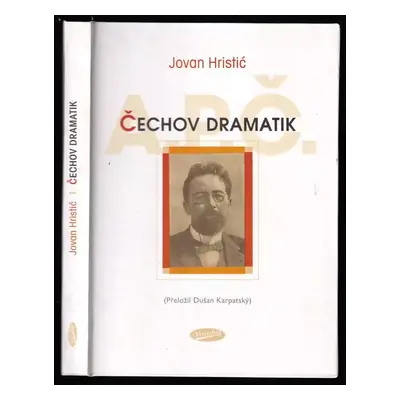 Čechov dramatik - Jovan Hristić (2003, Votobia)