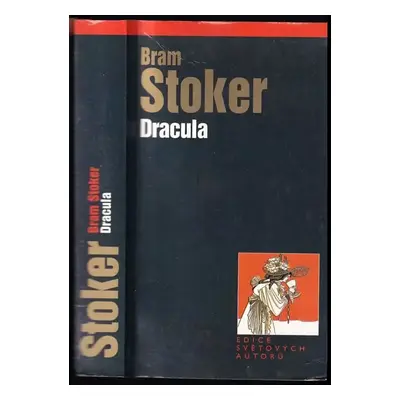 Dracula - Bram Stoker (2004, Levné knihy KMa)