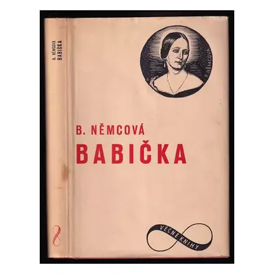 Babička : obrazy venkovského života - Božena Němcová (1931, Vladimír Orel)