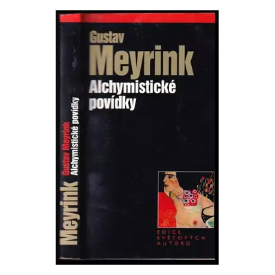 Alchymistické povídky - Gustav Meyrink (2000, Levné knihy KMa)