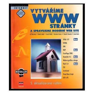 Vytváříme WWW stránky : a spravujeme moderní web site - Jiří Hlavenka (2001, Computer Press)