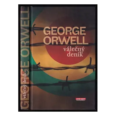 Válečný deník - George Orwell (2007, Levné knihy)