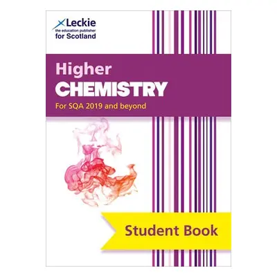 Higher Chemistry - Speirs, Tom a Wilson, Bob a Leckie