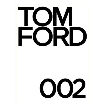 Tom Ford 002 - Ford, Tom a Foley, Bridget