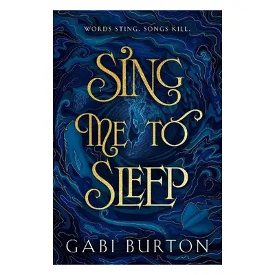 Sing Me to Sleep - Burton, Gabi