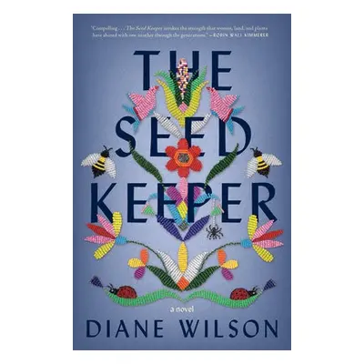 Seed Keeper - Wilson, Diane