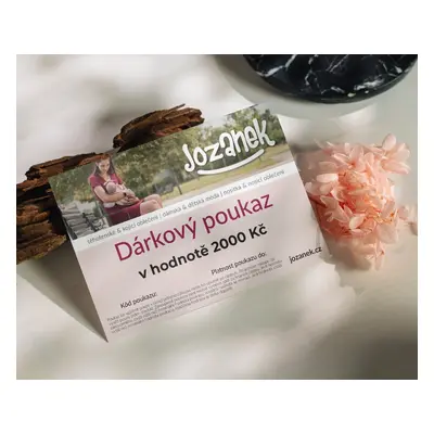 Jožánek Dárkový poukaz Jožánek® v hodnotě 2000,-Kč