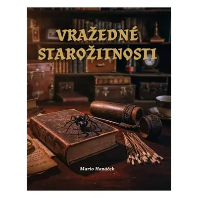 Vražedné starožitnosti