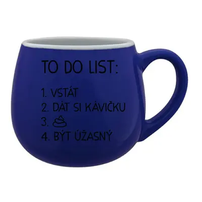 TO DO LIST:  BÝT ÚŽASNÝ - modrý keramický hrníček 300 ml