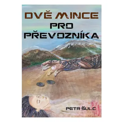 Dvě mince pro Převozníka