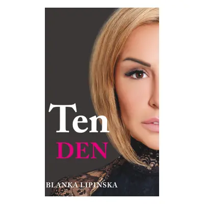 Ten den - Blanka Lipinska - e-kniha