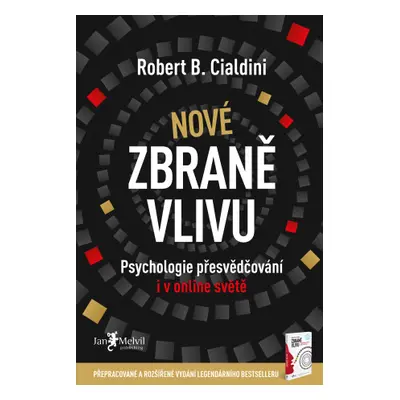 Nové zbraně vlivu - Robert B. Cialdini - e-kniha