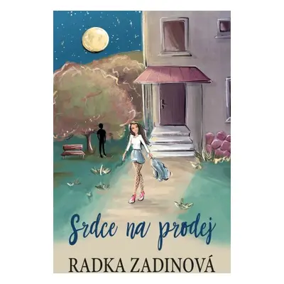 Srdce na prodej - Radka Zadinová - e-kniha