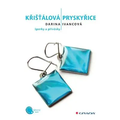 Křišťálová pryskyřice - Darina Ivancová - e-kniha