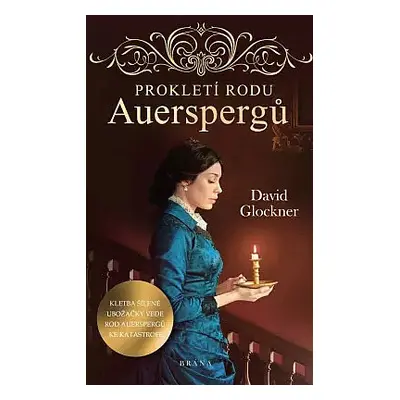 Prokletí rodu Auerspergů - David Glockner - e-kniha