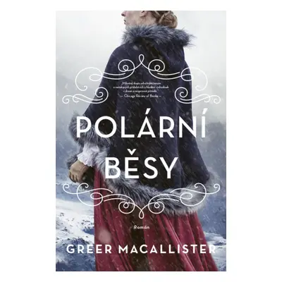 Polární běsy - Greer Macallister - e-kniha