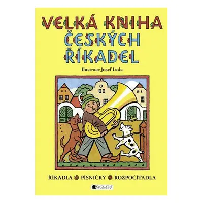 Velká kniha českých říkadel – Josef Lada