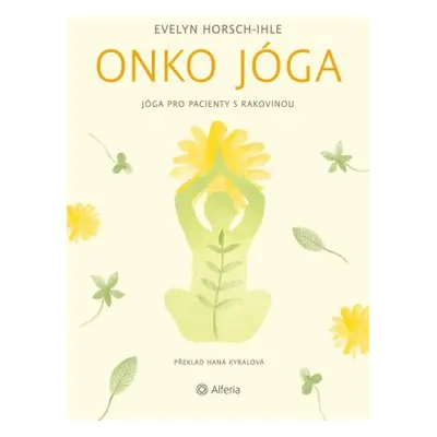 Onko jóga - Horsch-Ihle Evelyn - e-kniha