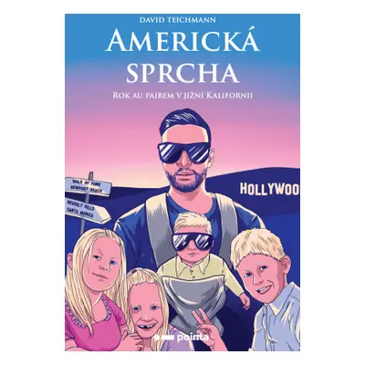 Americká sprcha - David Teichmann - e-kniha