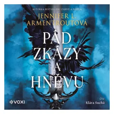 Pád zkázy a hněvu - Jennifer L. Armentrout - audiokniha