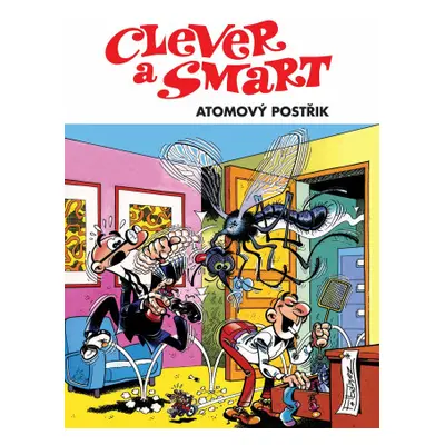 Clever a Smart - Atomový postřik - Ibanez Francisco