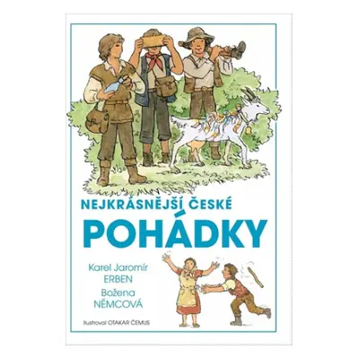 Nejkrásnější české pohádky - Božena Němcová, Karel Jaromír Erben