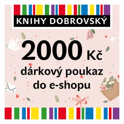 Valentýnská elektronická dárková poukázka 2000 Kč