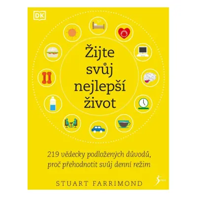 Žijte svůj nejlepší život - Stuart Farrimond