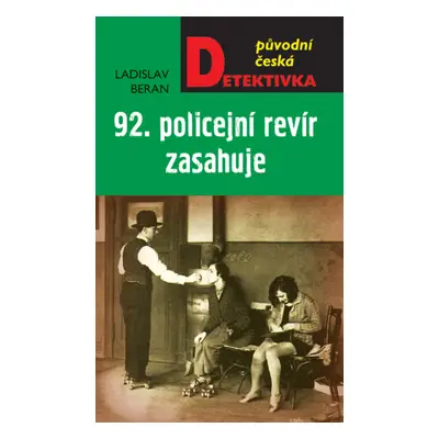 92. policejní revír zasahuje - Ladislav Beran - e-kniha