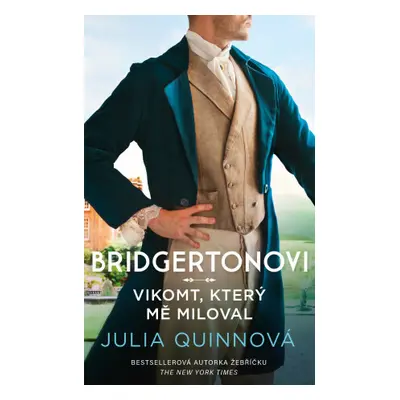 Bridgertonovi 2: Vikomt, který mě miloval - Julia Quinnová - e-kniha