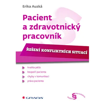 Pacient a zdravotnický pracovník - Auzká Erika - e-kniha