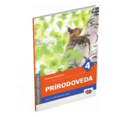 Prírodoveda pre 4. ročník základnej školy - pracovná učebnica