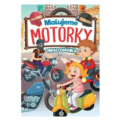 Malujeme motorky Omalovánka