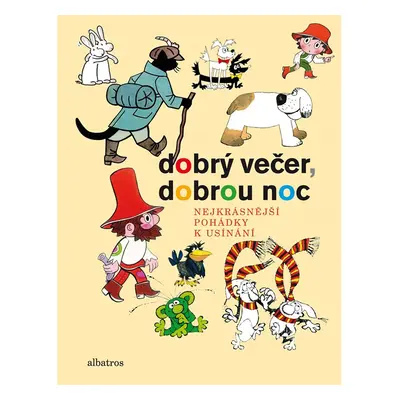 Dobrý večer, dobrou noc