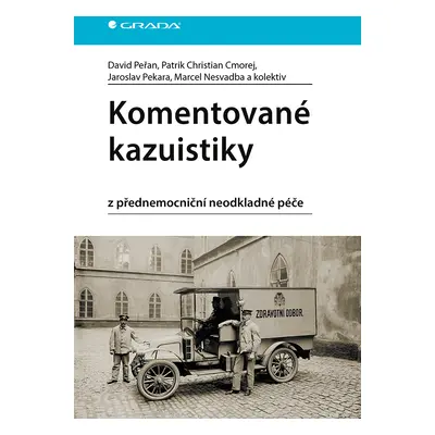 E-kniha: Komentované kazuistiky z přednemocniční neodkladné péče od Peřan David