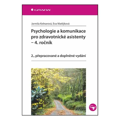 Psychologie a komunikace pro zdravotnické asistenty