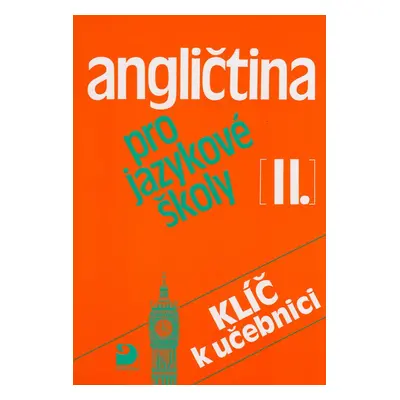 Angličtina pro jazykové školy II.