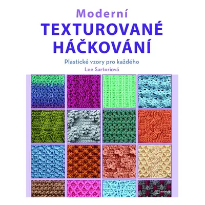 Moderní texturované háčkování