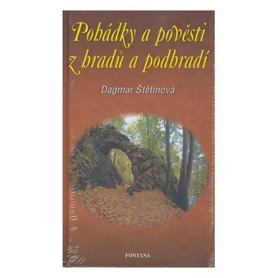 Pohádky a pověsti z hradů a podhradí