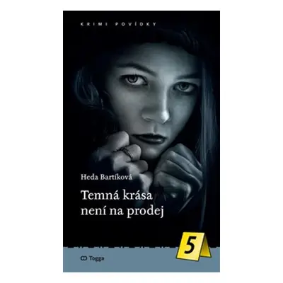 Temná krása není na prodej