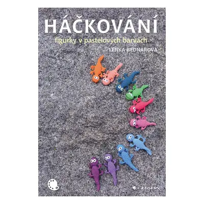 Háčkování - figurky v pastelových barvách