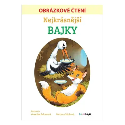 Nejkrásnější bajky Obrázkové čtení