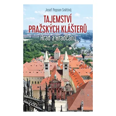 Tajemství pražských klášterů