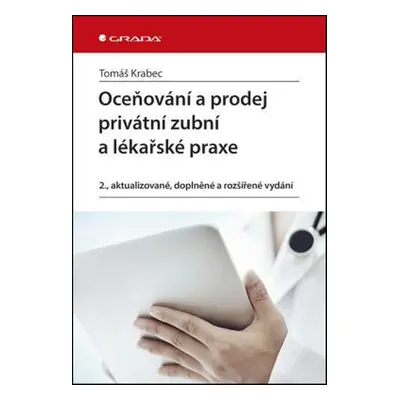 Oceňování a prodej privátní zubní ordinace a lékařské praxe