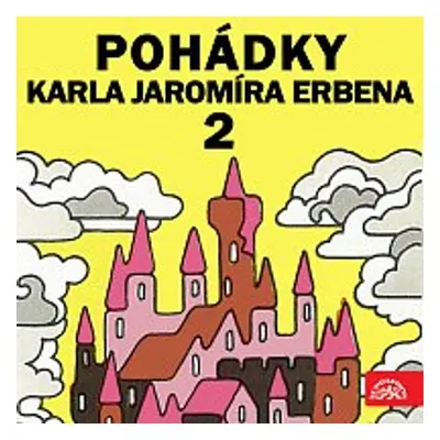 Pohádky Karla Jaromíra Erbena 2