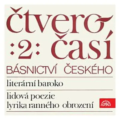 Čtveročasí básnictví českého (2)